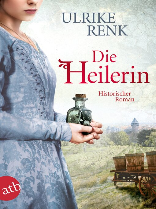 Title details for Die Heilerin by Ulrike Renk - Wait list